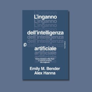 L'inganno dell'intelligenza artificiale